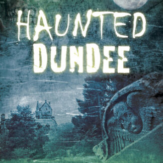 Haunted Dundee