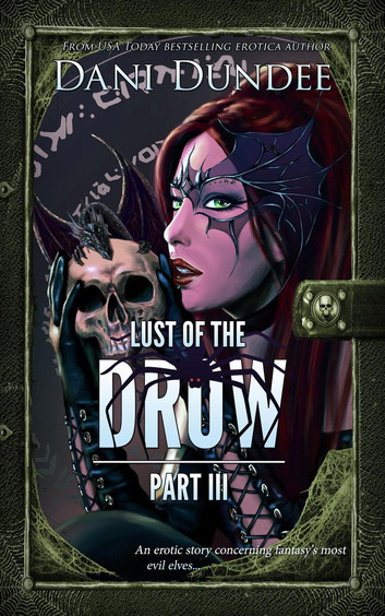Lust of the Drow: Part III: Lust of the Monsters, #8