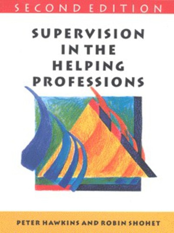 Supervision In The Helping Professions