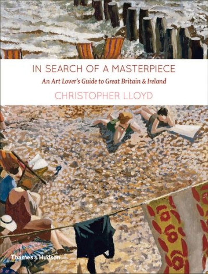 Christopher Lloyd - In Search Of A Masterpiece - Uk Hardback First Edition 2011